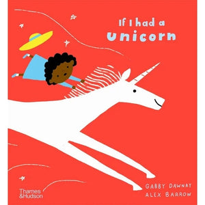 If I Had a Unicorn Gabby Dawny Rata and Roo