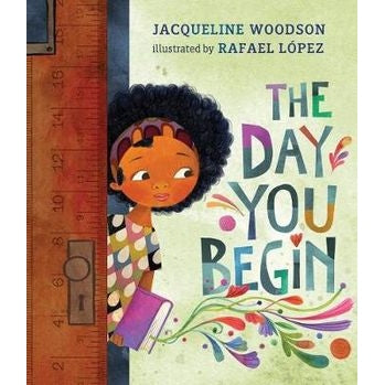 The Day You Begin Jacqueline Woodson Rata and Roo